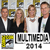 Comic-Con 2014 Multimedia